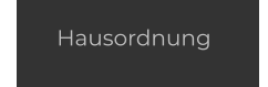 Hausordnung